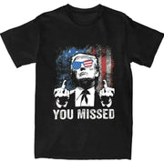 Trump "You Missed" Tee