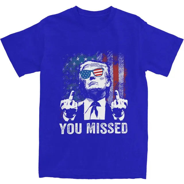 Trump "You Missed" Tee